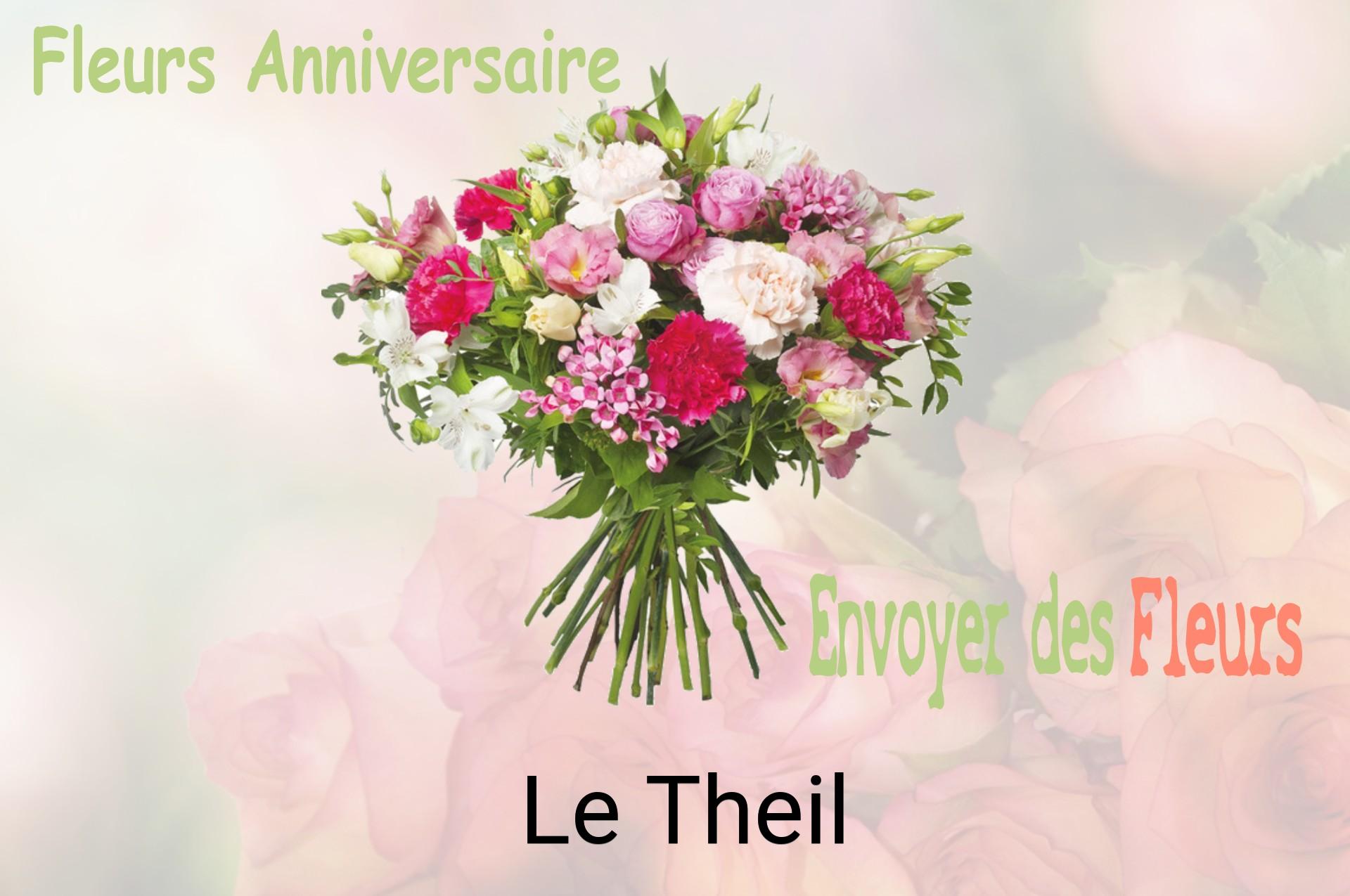 Bouquet de fleurs d’anniversaire livré à Le Theil